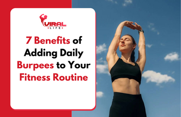7 Benefits of Adding Daily Burpees to Your Fitness Routine