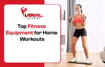 Top Fitness Equipment for Home Workouts