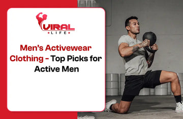 Men's Activewear Clothing - Top Picks for Active Men